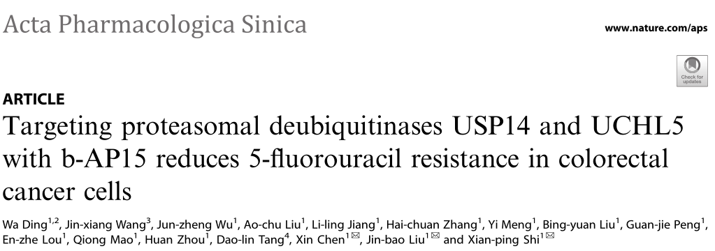 药理学报：B-AP15靶向USP14和UCHL5可能是治疗结直肠癌的一种有前途的治疗策略