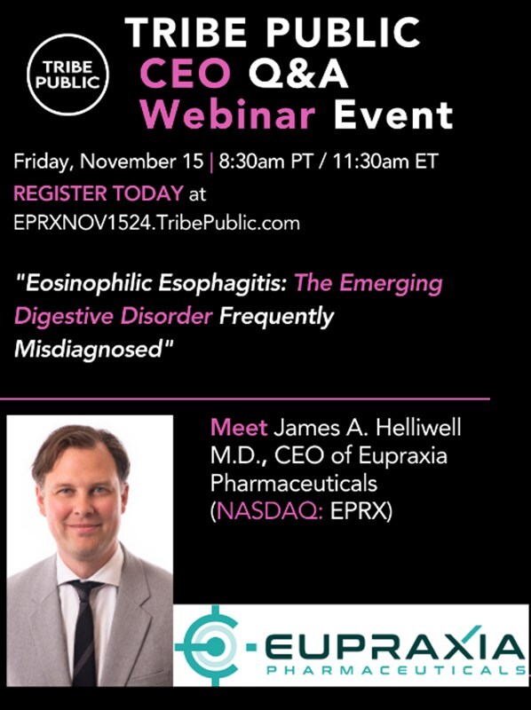 Eupraxia Pharmaceuticals' CEO Dr. James Helliwell to Participate in Webinar Event, "Eosinophilic Esophagitis: The Emerging Digestive Disorder Frequently Misdiagnosed", on November 15, 2024