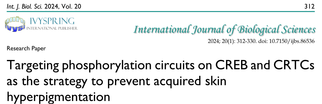 Int J Biol Sci：靶向CREB和crtc的磷酸化回路可预防获得性皮肤色素沉着