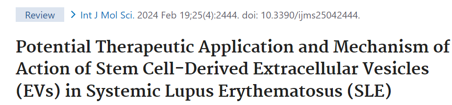 Int J Mol Sci：细胞外囊泡在系统性红斑狼疮治疗中的潜力