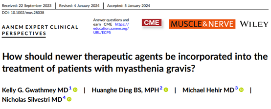 美国FDA批准四款新型免疫药物治疗全身型重症肌无力：临床应用与治疗框架的重构