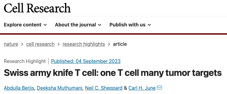 Carl June点评瑞士军刀T细胞：一个T细胞靶向多个肿瘤靶点