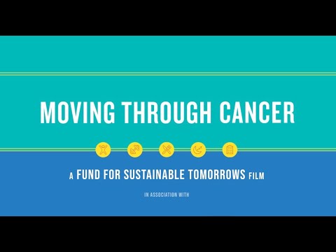 MOVING THROUGH CANCER, patient education film, debuts on World Cancer Day